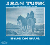 Jean Turk / Axe & Mad Dogs CD - Blue On Blue (1976. Uk)