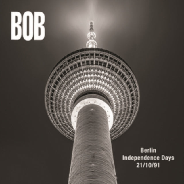 Bob CD - Berlin Independence Days 21/10