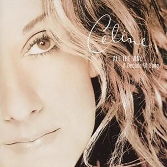 Celine Dion CD - All The Way - A Decade Of Song