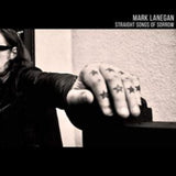 Mark Lanegan CD - Straight Songs Of Sorrow