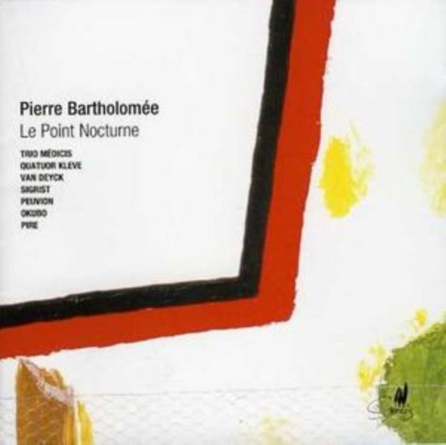 Trio Medicis / Quatuor Fleve CD - Pierre Bartholomee Le Point N