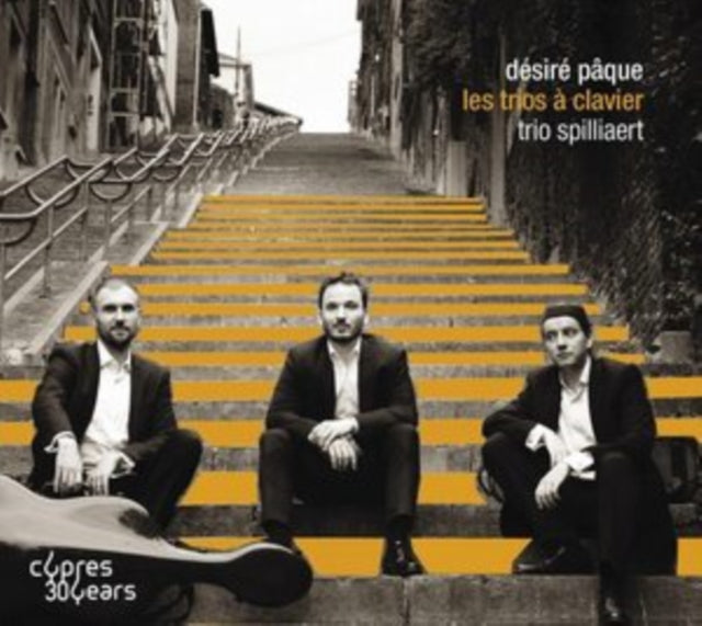 Trio Spilliaert CD - Desire Paque: Les Trios A Clavier