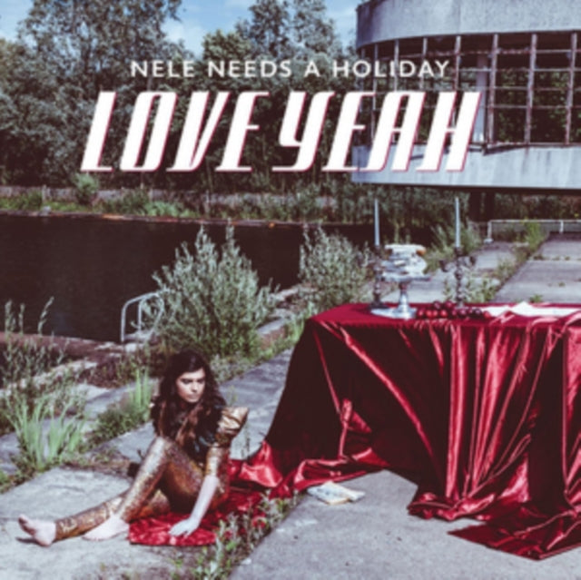 Nele Needs A Holiday CD - Love Yeah
