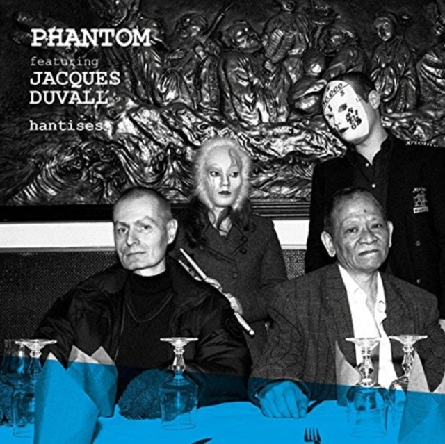 Phantom Feat. Jacques Duvall LP - Hantises