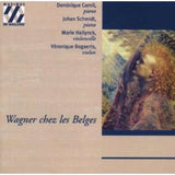 Cornil - Schmidt CD - Wagner Chez Les Belges