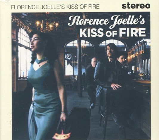 Florence Joelle CD - Kiss Of Fire
