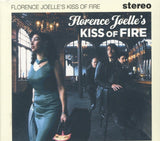 Florence Joelle CD - Kiss Of Fire
