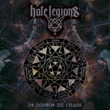 Hate Legions CD - Domini De Chaos