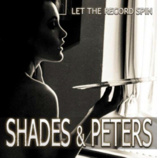 Shade & Peters CD - Let The Record Spin