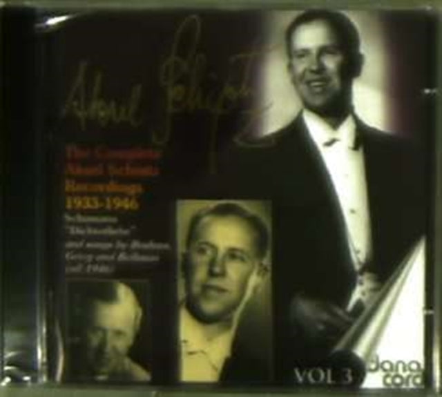 Aksel Schiotz CD - The Complete Recordings - Vol. 3