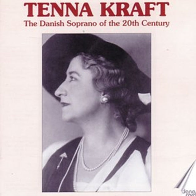 Tenna Kraft CD - Danish Soprano Of The 20Th C
