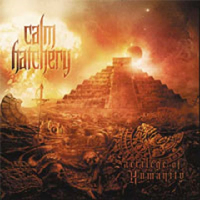Calm Hatchery CD - Sacrilege Of Humanity