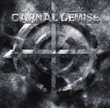 Carnal Demise CD - Carnal Demise