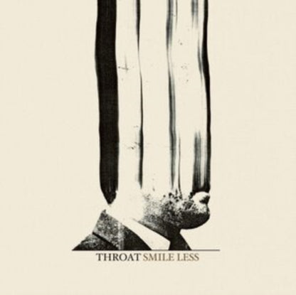 Throat LP - Smile Less