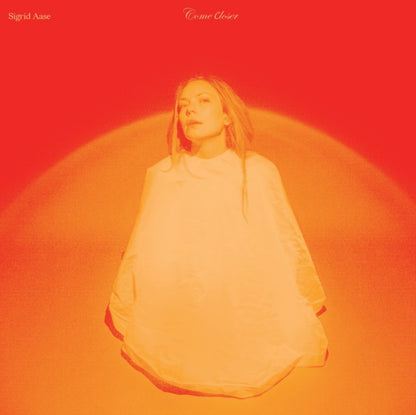 Sigrid Aase LP - Come Closer