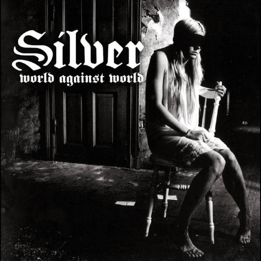 Silver LP - World Against World
