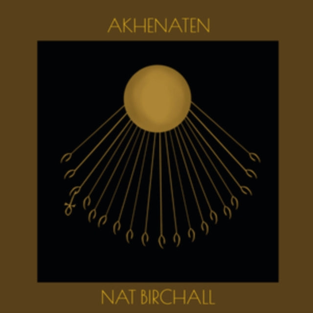 Nat Birchall LP - Akhenaten