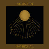 Nat Birchall LP - Akhenaten