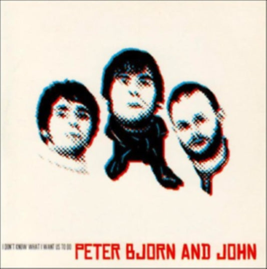 Peter. Bjorn And John CD Single - I Dont Know What I Want Us To Do