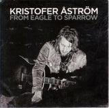 Kristofer Astrom CD - From Eagle To Sparrow