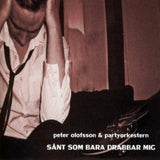 Olofsson Peter & Partyorkestern CD - Sant Som Bara Drabbar Mig