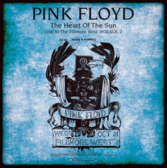 Pink Floyd LP - Heart Of The Sun. Live At The Fillmore West 1970 Vol. 2