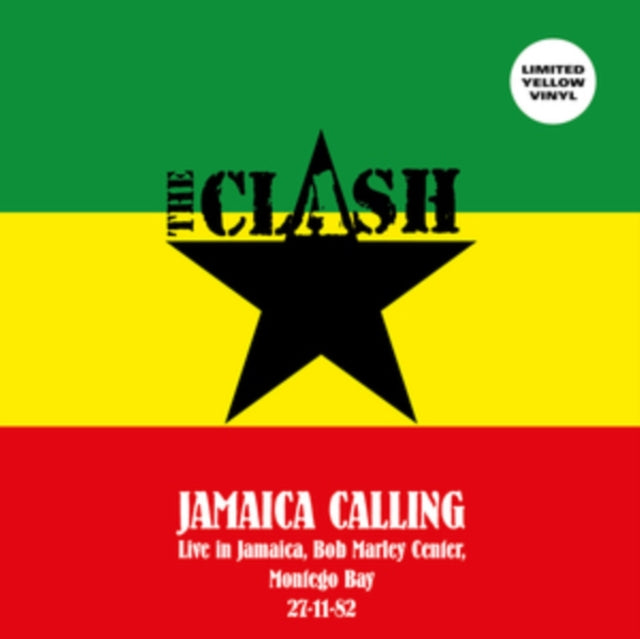 Clash LP - Jamaica Calling - Live In Jamaica. Bob Marley Center. Montego Bay. 27-11-82 (Yellow Vinyl)
