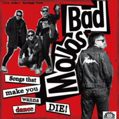 Bad Mojos LP - Songs That Make You Wanna Die