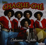 Los Chaque-Che CD - Calavera No Chilla