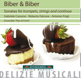 Cassone / Frige / Pian & Forte Ensemble CD - Biber & Biber: Sonatas For Trumpets Strings And Continuo