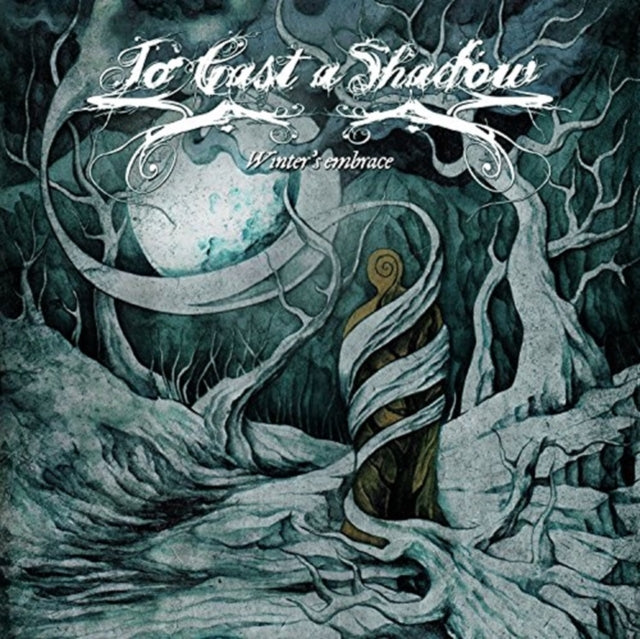 To Cast A Shadow CD - Winters Embrace