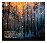 Lux Anime & Alberto Pozzaglio CD - Ruggero Manna: Pulchra Ut Luna