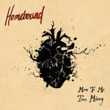 Homebound CD - More To Me Than Misery