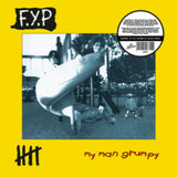F.Y.P. LP - My Man Grumpy (Coloured Vinyl)