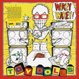 Toy Dolls LP Vinyl Record - Wakey Wakey! (Orange Vinyl)