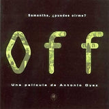 Antonio Dyaz CD - Off - Original Soundtrack