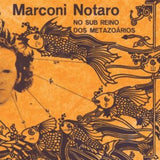 Notaro Marconi LP - No Sub Reino Dos Metazoarios