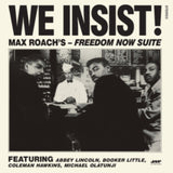 Max Roach LP Vinyl Record - We Insist! Freedom Now Suite - The Complete Album (+1 Bonus Track) (Limited Edition)