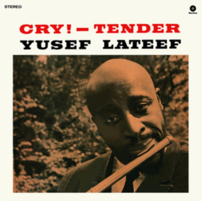 Yusef Lateef LP - Cry! - Tender
