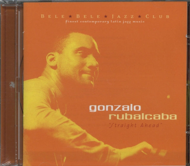 Gonzalo Rubalcaba CD - Straight Ahead