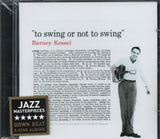 Barney Kessel CD - To Swing Or Not To Swing