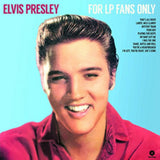Elvis Presley LP - For Lp Fans Only