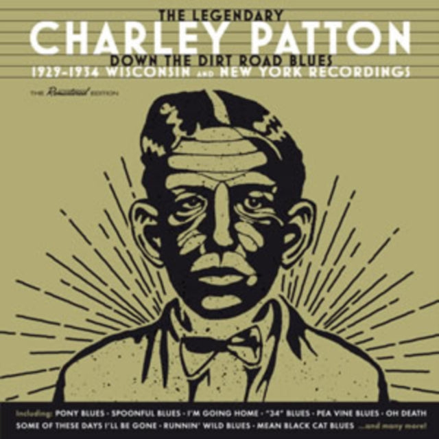 Charley Patton CD - Down The Dirt Road Blues - 1929-1934 Wisconsin And New York Recordings
