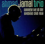 Ahmad Jamal Trio CD - Complete Live At The Spotlite Club 1958