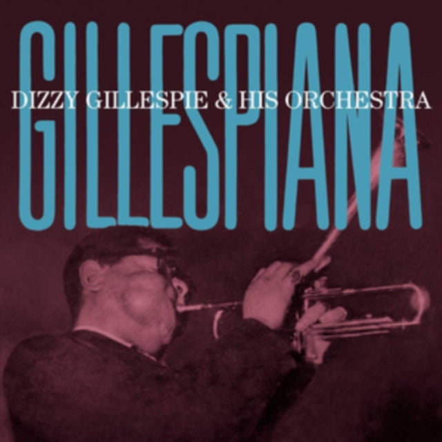 Dizzy Gillespie & His Orchestra CD - Gillespiana