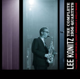 Lee Konitz CD - The Complete 1956 Quartets