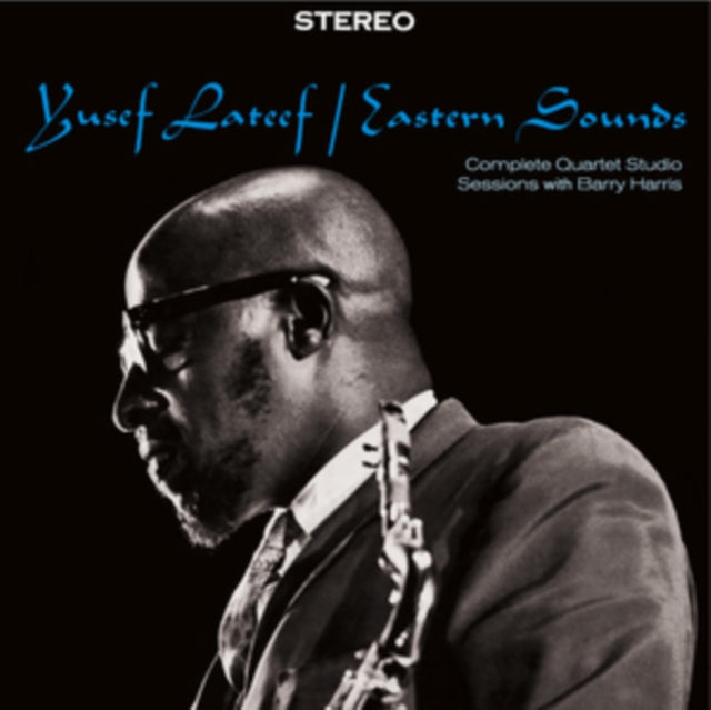 Yusef Lateef CD - Eastern Sounds-Complete Quartet Studio Sessions With Barry Harris (+1 Bonus Track) (+12-Page Booklet)