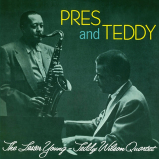 Lester Young & Teddy Wilson Quartet CD - Pres & Teddy (+12 Bonus Tracks)