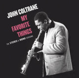 John Coltrane CD - My Favorite Things - The Mono & Stereo Original Recordings