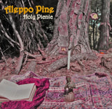 Aleppo Pine CD - Holy Picnic